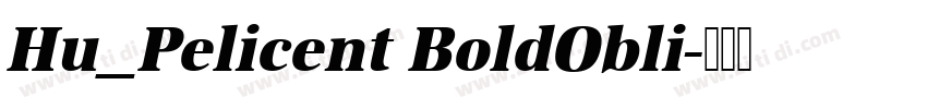 Hu_Pelicent BoldObli字体转换